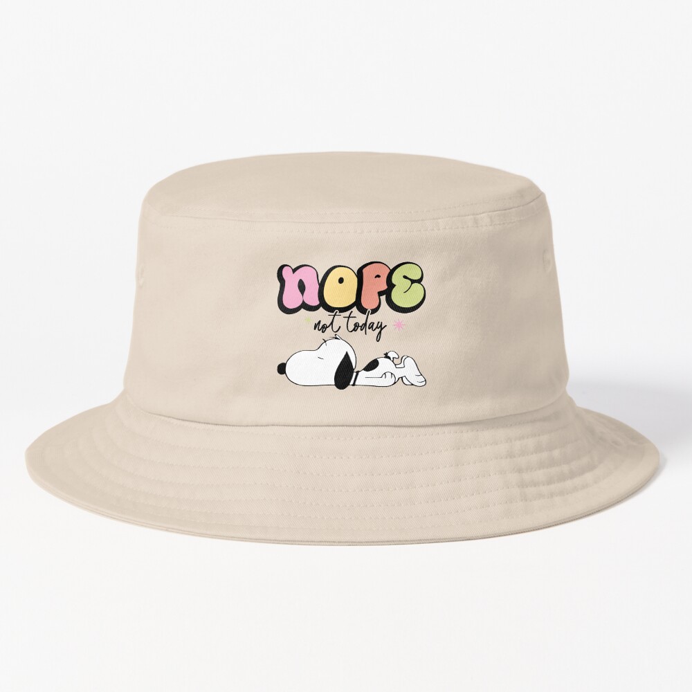 Snoopy Nope Not Today Nope Not Today Bucket Hat