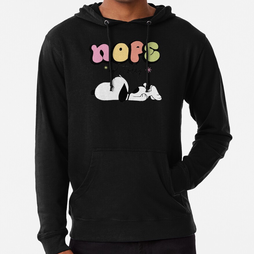 Snoopy Nope Not Today Nope Not Today Hoodie - Image 2